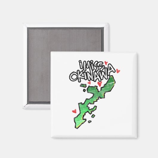I Miss Okinawa Magnet (Vorderseite/Rückseite)