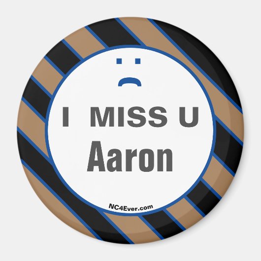 I MISS U Aaron Magnet (Vorne)