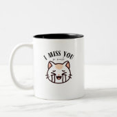 I Miss You So Much Cat - Cute Crying Cat Emotional Zweifarbige Tasse (Links)