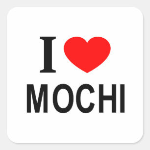 I ❤️ MOCHI I LIEBE MOCHI I HEART MOCHI QUADRATISCHER AUFKLEBER