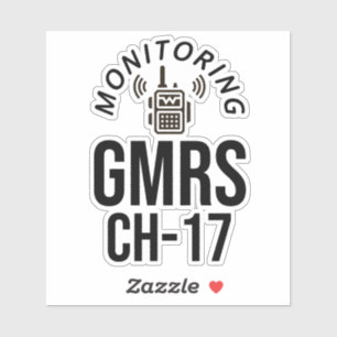 I Monitor GMRS. Kanal 17 Aufkleber