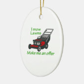 I MOW LAWNS KERAMIK ORNAMENT (Links)