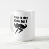 I Mustache (ich muss streichen) - Sehr lustig Kaffeetasse (Vorderseite Links)