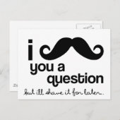 i mustak Sie eine Frage Postkarte (Vorne/Hinten)