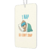 I Nap so I Don't Snap Funny Sloth Autolufterfrischer (Links)