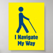 I Navigate My Way Poster (Vorne)