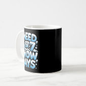 I Need 6 7 Snow Days Funny Snowy Day Teacher And S Kaffeetasse (Vorderseite Links)