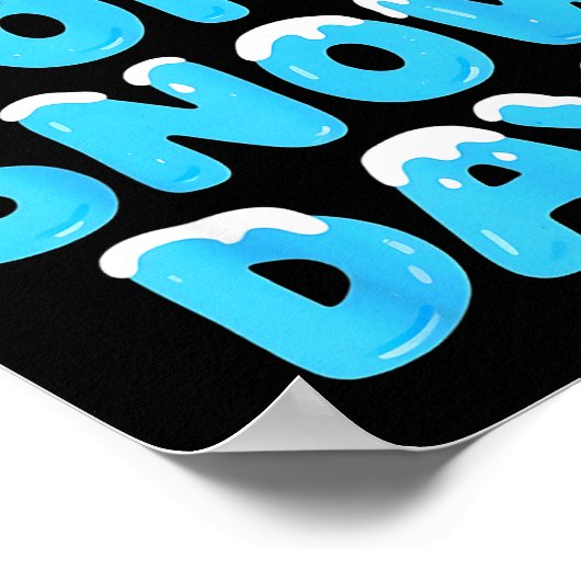 I Need 6 7 Snow Days Funny Teacher Winter Meme Poster (Ecke)