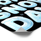 I Need 6 Or 7 Snow Days Funny 67 Winter Meme Teach Poster (Ecke)