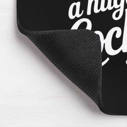 I Need A Huge Coctail Funny Adult Humor Funny Drin Mousepad (Ecke)