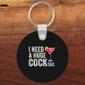 I Need A Huge Tail Funny Schlüsselanhänger (Vorderseite)