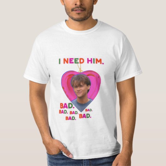 I Need Conrad BAD T-Shirt (Vorderseite)