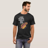 I need ketchup cause I'm Hotdog T-shirt (Vorne ganz)