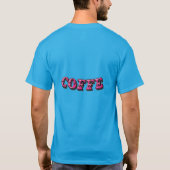 I need love and coffee T-Shirt (Rückseite)