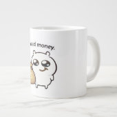 I Need Money Meme Sticker – Funny Relatable Cute Jumbo-Tasse (Vorderseite Rechts)