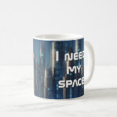 "I Need My Space" Sci-Fi Space Scene Kaffeetasse (VorderseiteRechts)