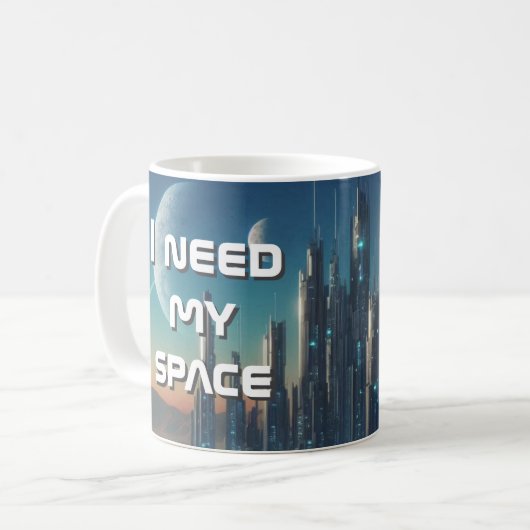 "I Need My Space" Sci-Fi Space Scene Kaffeetasse (Vorderseite Links)