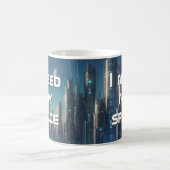"I Need My Space" Sci-Fi Space Scene Kaffeetasse (Mittel)