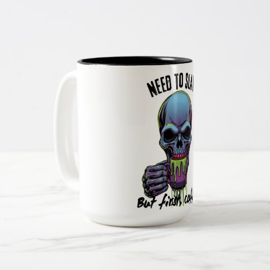 I Need to Slay but First Coffee Zweifarbige Tasse (Vorderseite Links)