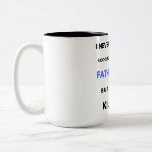 I Never Dreamed I d'Become A Super Cool Father In2 Zweifarbige Tasse