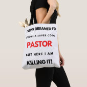 I Never Dreamed I'd Become A Super Cool Pastor bl Tasche (Von Nahem)