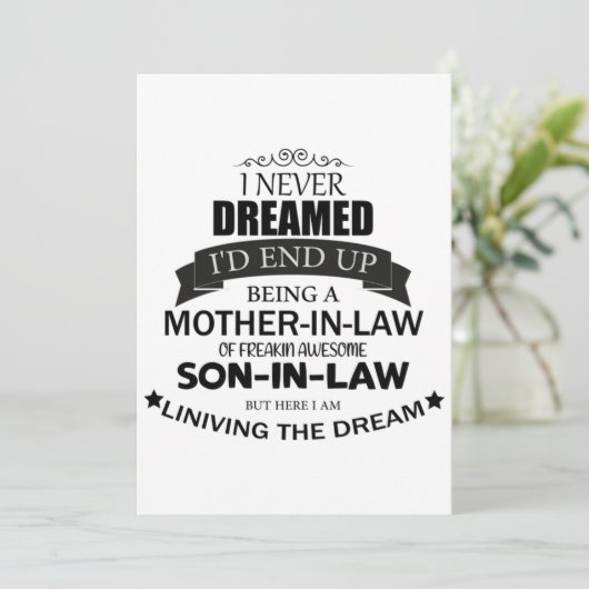 I never Dreamed I'd end up being A Mother-in-law Einladung (Stehend Vorderseite)