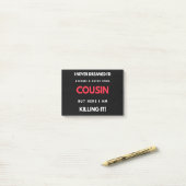 I Never Dreamed I'd'Become a Super Coole Cousin Post-it Klebezettel (Auf Schreibtisch)