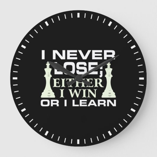 I Never Lose Either I Win Or I Learn Chess Player Große Wanduhr (Vorderseite)