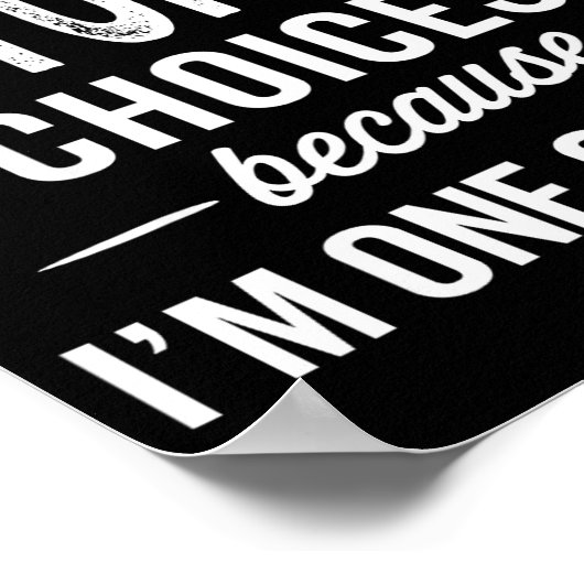 I Never Question Autumn’s Choices - Autumn D Name Poster (Ecke)