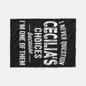 I Never Question Cecilia’s Choices Cecilia D Name Fleecedecke (Vorderseite (Horizontal))