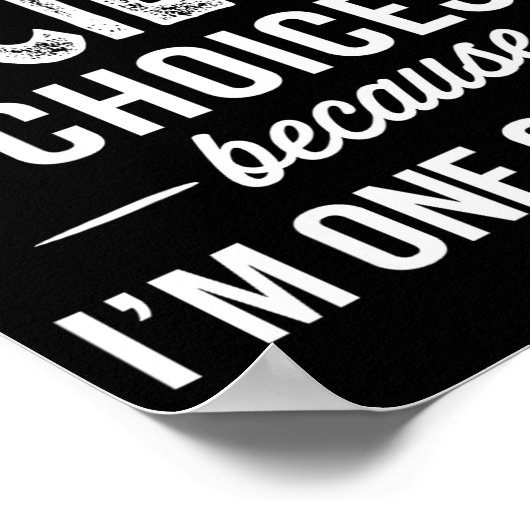 I Never Question Cecilia’s Choices Cecilia D Name Poster (Ecke)