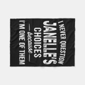 I Never Question Janelle’s Choices Janelle D Name Fleecedecke (Vorderseite (Horizontal))