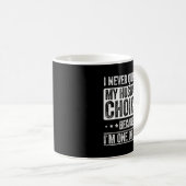 I Never Question My Husband's Choices Marriage Fun Kaffeetasse (VorderseiteRechts)