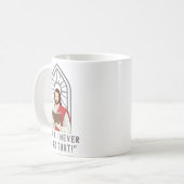 I Never Said That Funny Christian Sarcasm Jesus Me Kaffeetasse (Vorderseite Links)