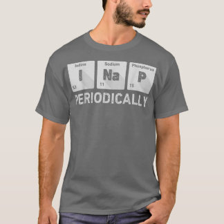I Nickerchen Periodische Chemie Funny Periodi T-Shirt