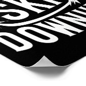 I only Ski Downhill Funny Snowboard Angebot Poster (Ecke)
