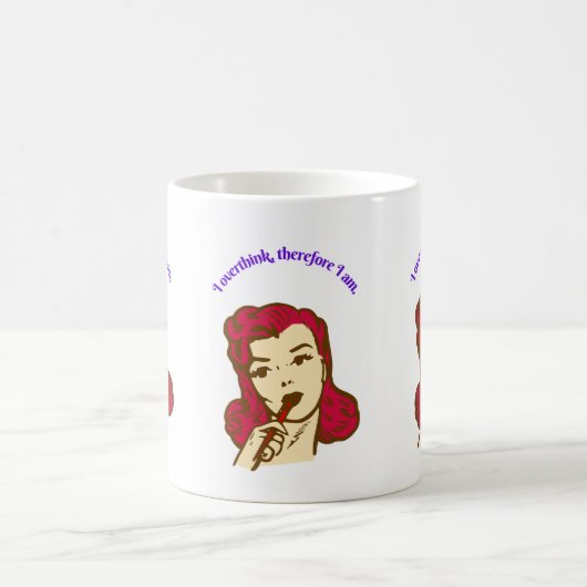 I Overthink, Therefore I Am – Retro Pop Girl Illus Kaffeetasse (Mittel)