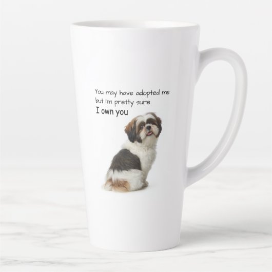 I Own You Shih Tzu Milchtasse (Rechts)