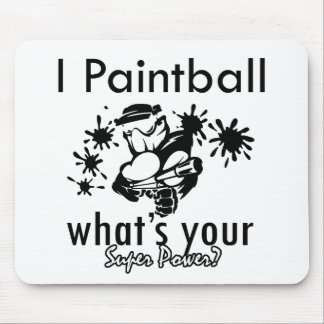 I Paintball, was Ihr SuperPower ist Mousepad