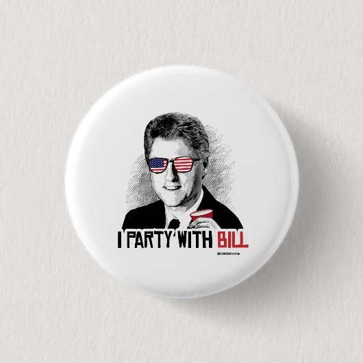 I Party mit Bill- - Clinton-Party-Tier Button (Vorderseite)