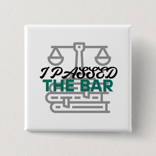 "I Passed the Bar" Button (Vorderseite)