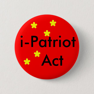 I Patriot Act Button