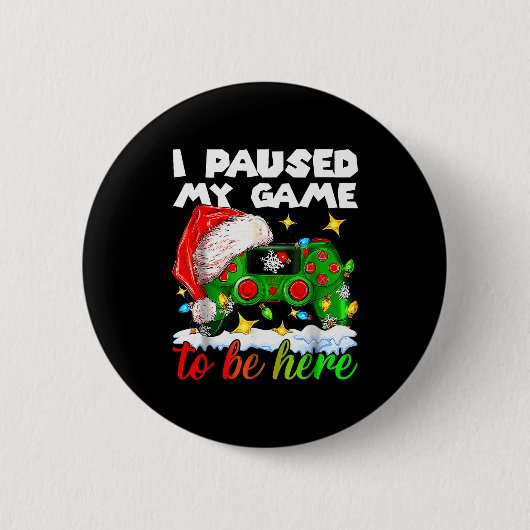 I Paused My Game Christmas Nutcracker Doll Funny B Button (Vorderseite)