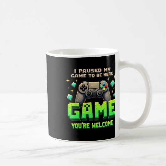 I Paused My Game To Be Here Funny Gamer Pixel Desi Kaffeetasse (Rechts)