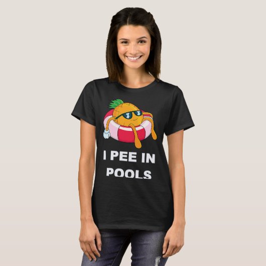 I Pee In Pools  1 T-Shirt (Vorne ganz)