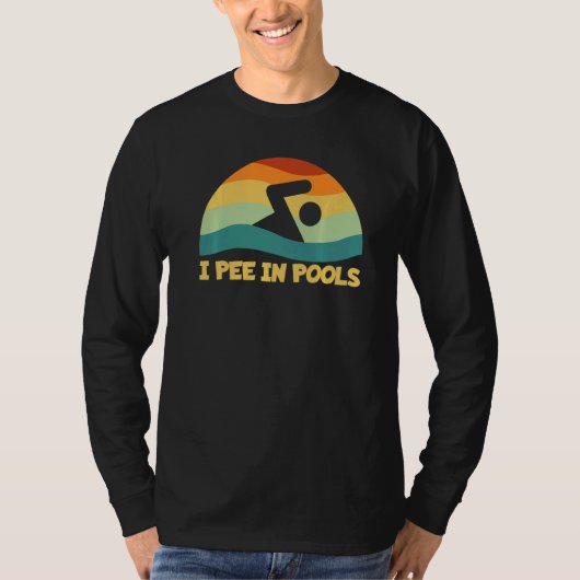 I Pee In Pools Retro Vacation Humor Swimming I Pee T-Shirt (Vorderseite)