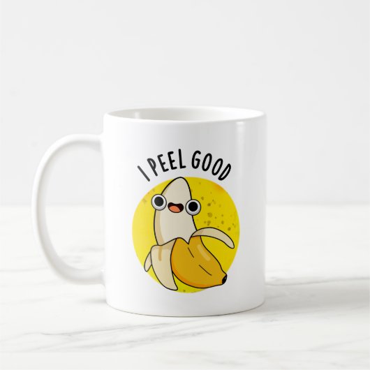 I Peel Good Funny Fruit Banana Pun Kaffeetasse (Links)