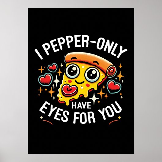 I Pepper-only Have Eyes for You - Niedlich Valenti Poster (Vorne)