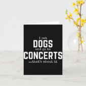 I Pet Dogs And Go To Concerts That's About It Fun  Karte (Gelbe Blume)