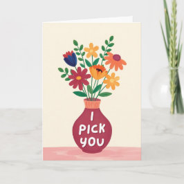 I Pick You Wildflower Valentines Day Card Feiertagskarte
